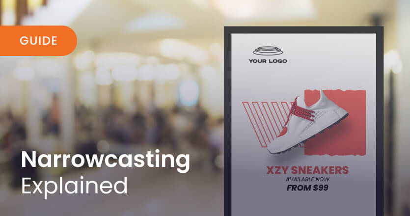 What Is narrowcasting? Definition, examples, and how it works