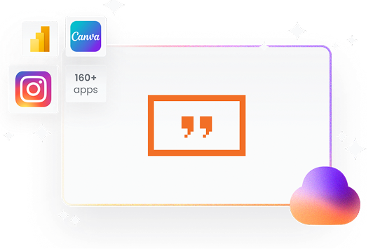 Connect your favorite tools with 160+ apps