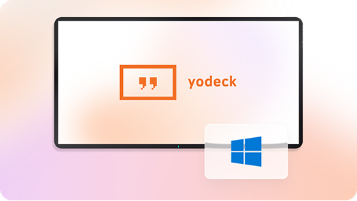 Yodeck Windows media Player